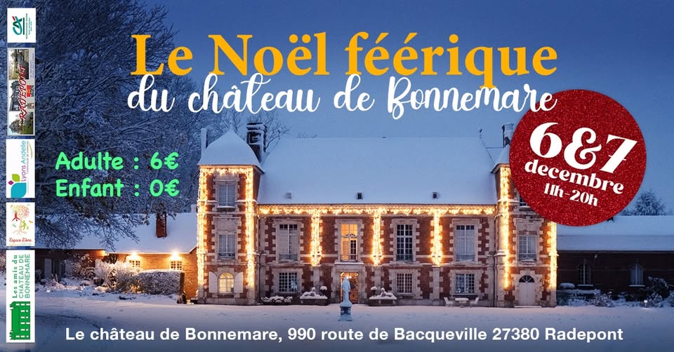 6 et 7 Décembre Noël au Château de Bonnemare